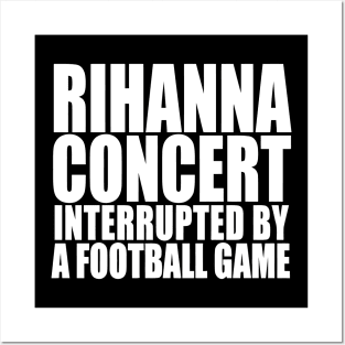 rihanna superbowl Posters and Art